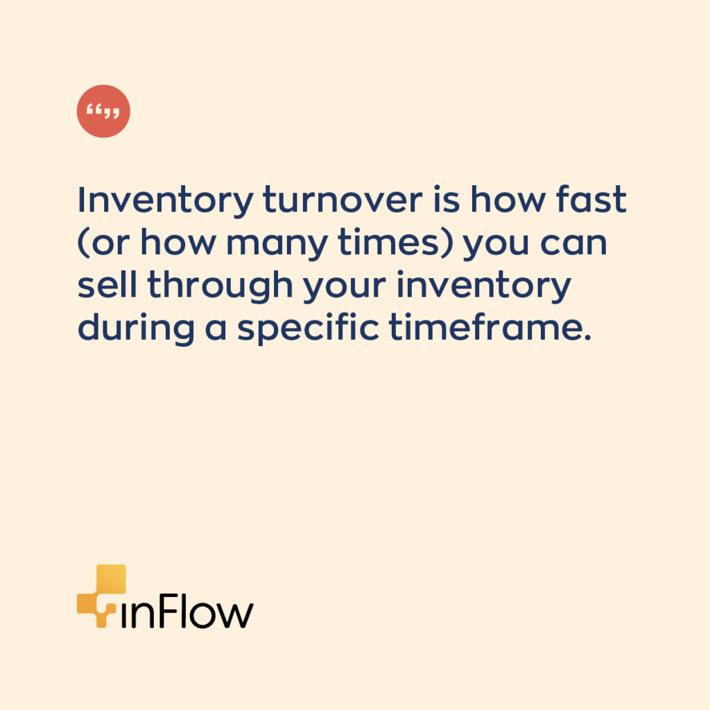 the phrase inventory turns refers to