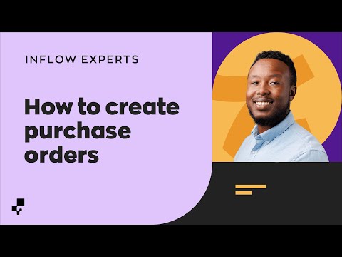 Creating Purchase Orders | Ask the inFlow Experts