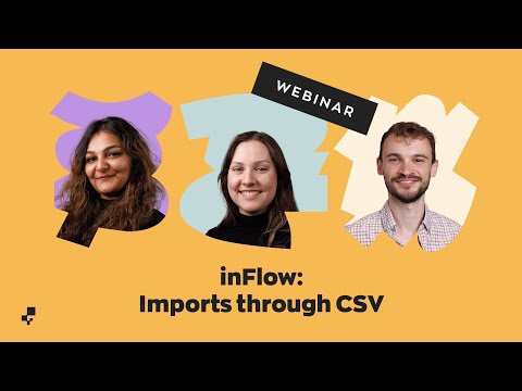 inFlow: Imports through CSV