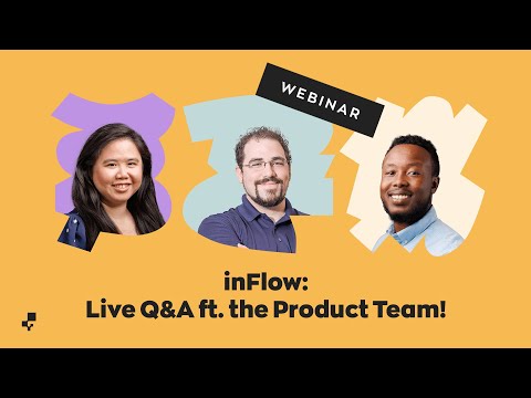 Webinar: inFlow Live Q&amp;A ft. the Product Team!